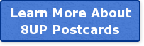 Learn More About 8UP Postcards