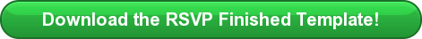 Download the RSVP Finished Template!